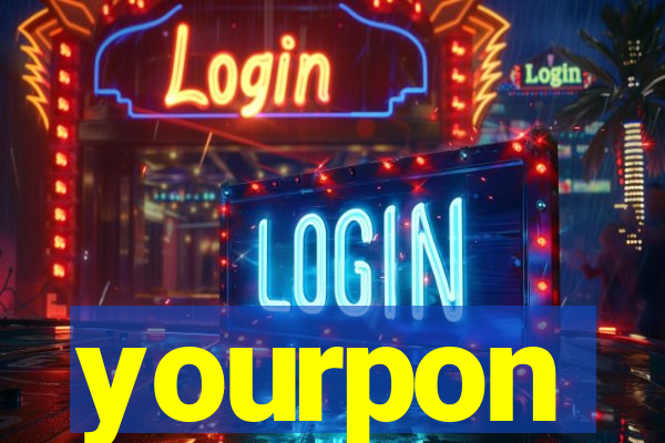 yourpon