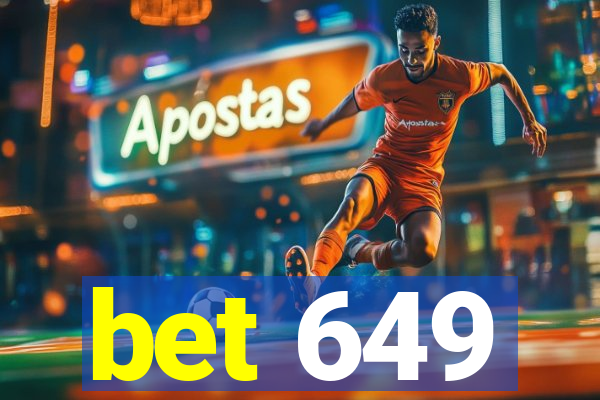 bet 649