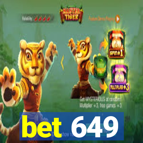 bet 649