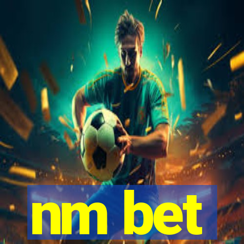 nm bet