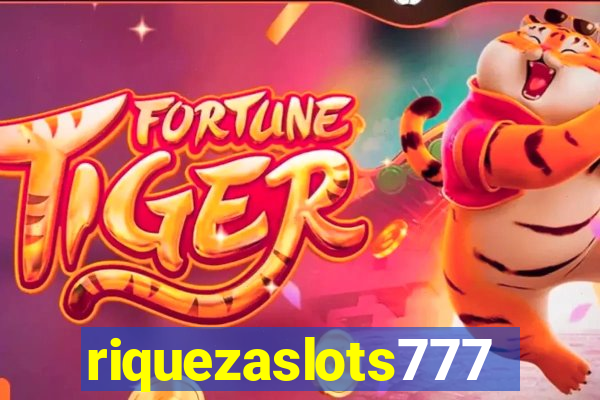riquezaslots777