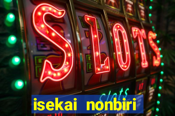 isekai nonbiri nouka dublado 2 temporada