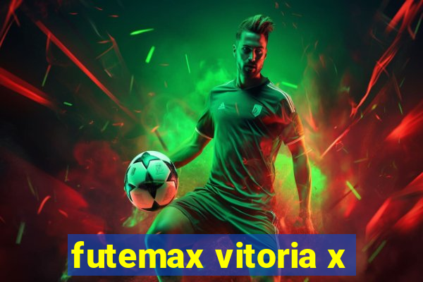 futemax vitoria x