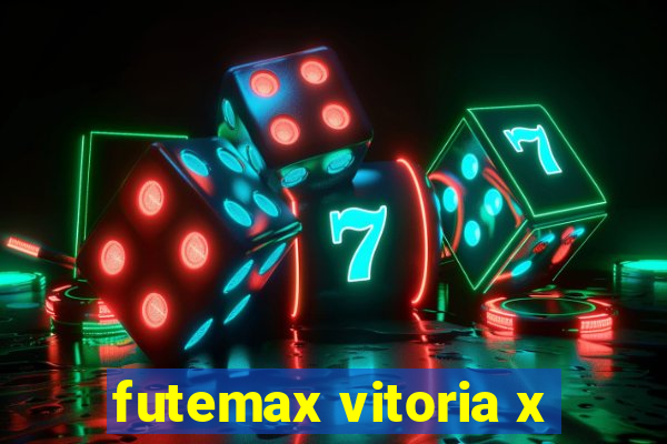 futemax vitoria x
