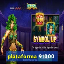 plataforma 91000