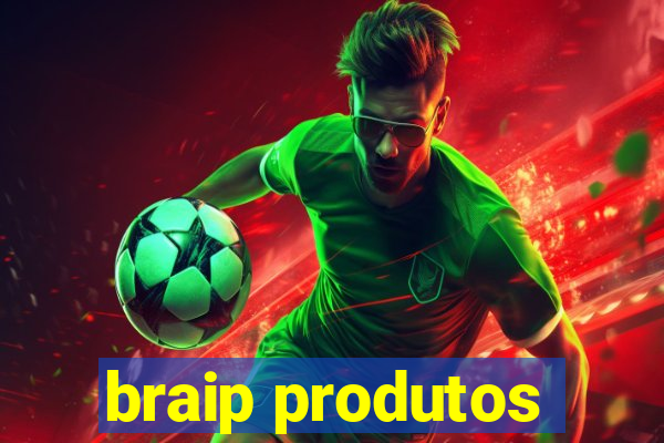 braip produtos