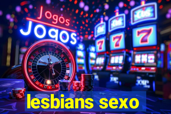 lesbians sexo