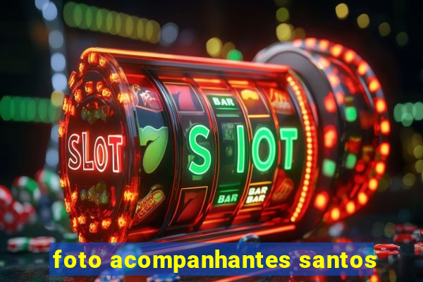 foto acompanhantes santos