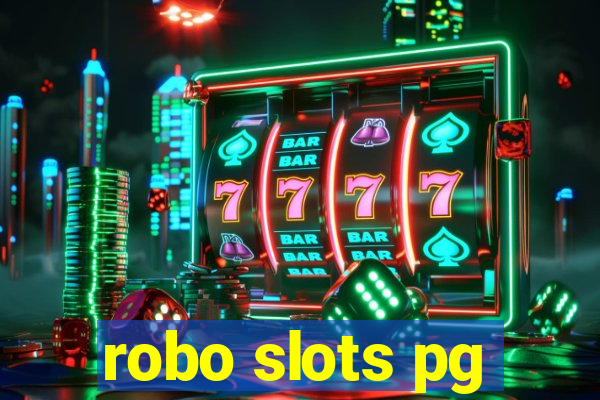 robo slots pg