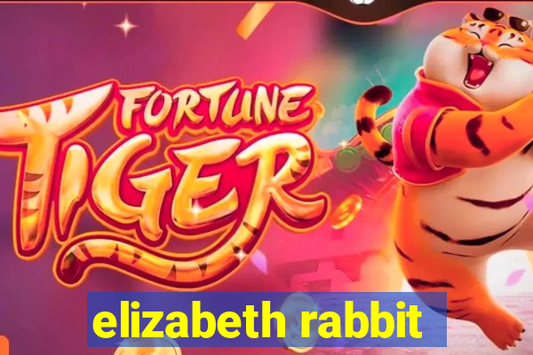 elizabeth rabbit