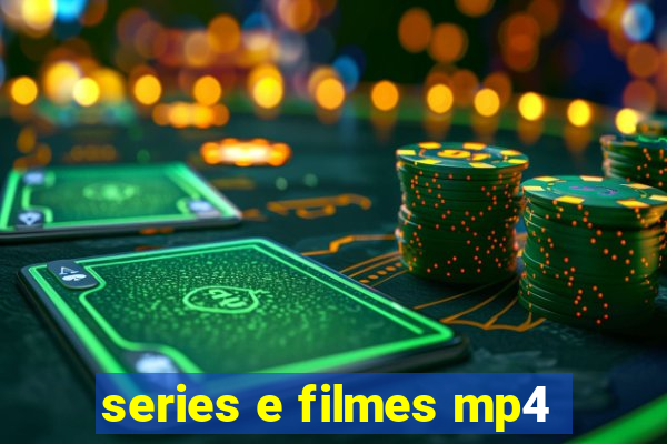 series e filmes mp4