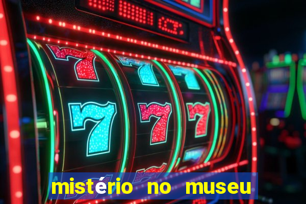 mistério no museu imperial pdf grátis