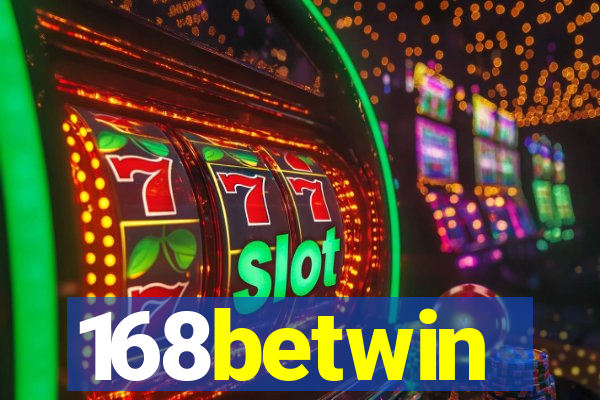 168betwin