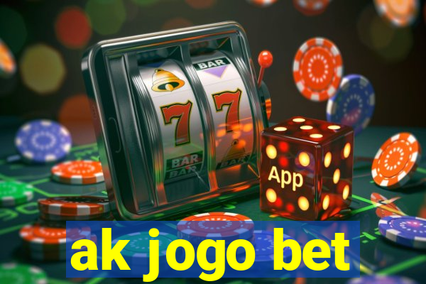 ak jogo bet