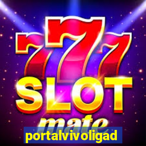 portalvivoligado