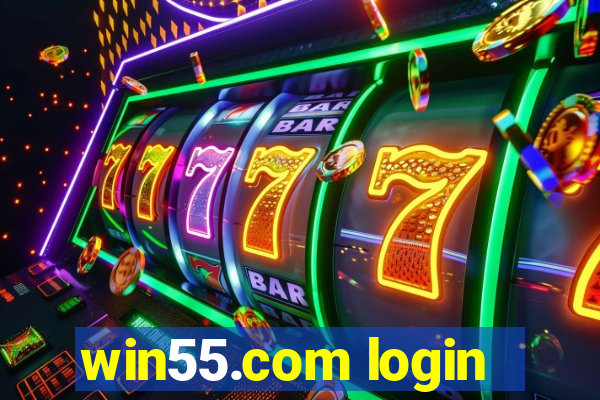 win55.com login