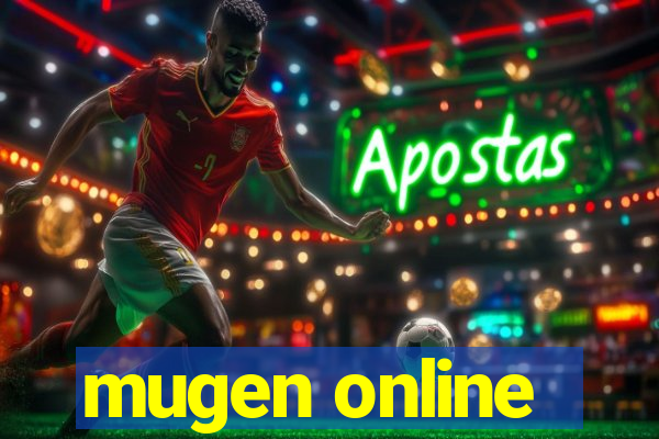 mugen online