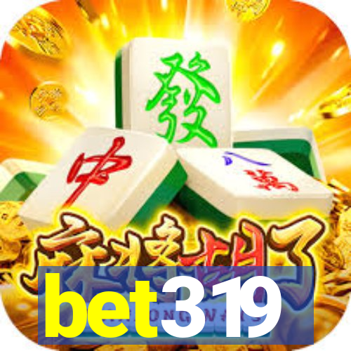 bet319