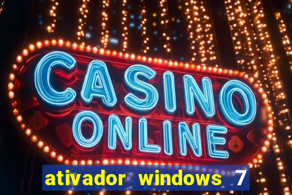 ativador windows 7 32 bits