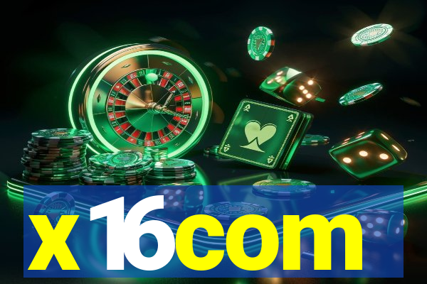 x16com