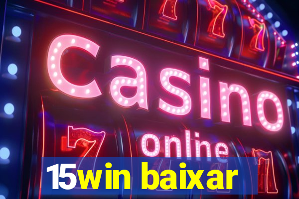 15win baixar