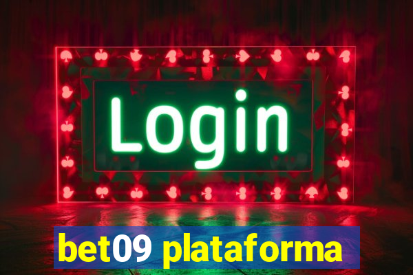 bet09 plataforma