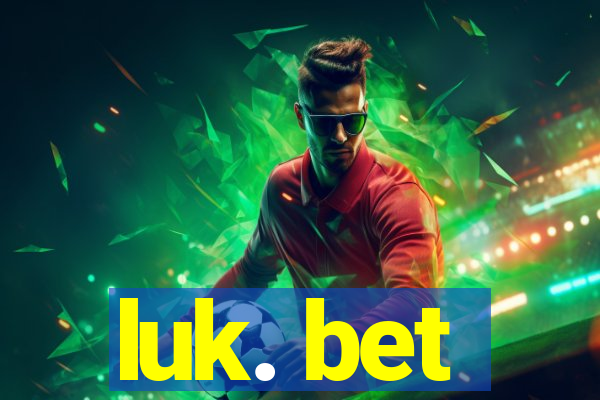 luk. bet