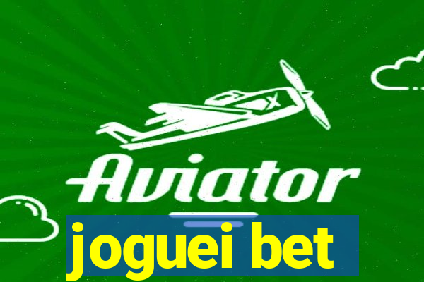 joguei bet