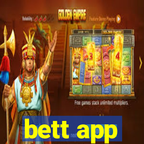 bett app
