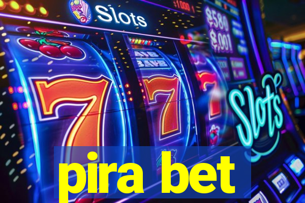 pira bet