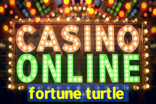 fortune turtle