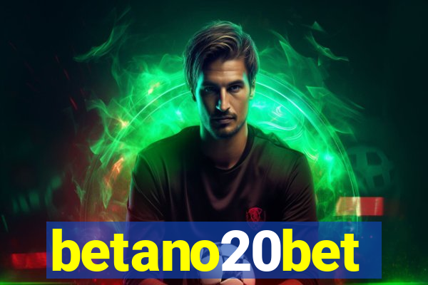 betano20bet