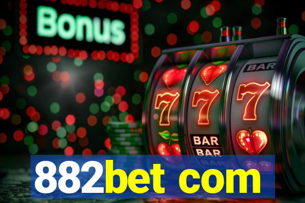 882bet com