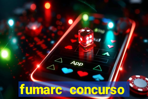 fumarc concurso betim 2024