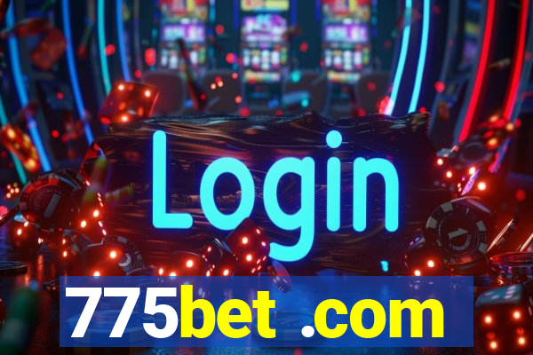 775bet .com