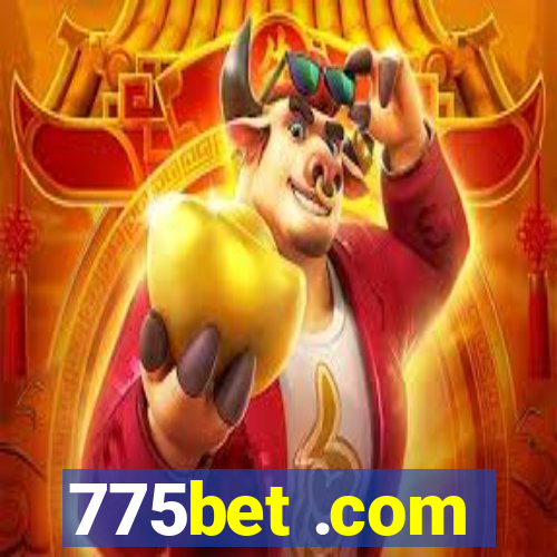 775bet .com