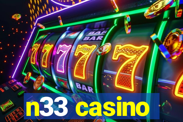 n33 casino