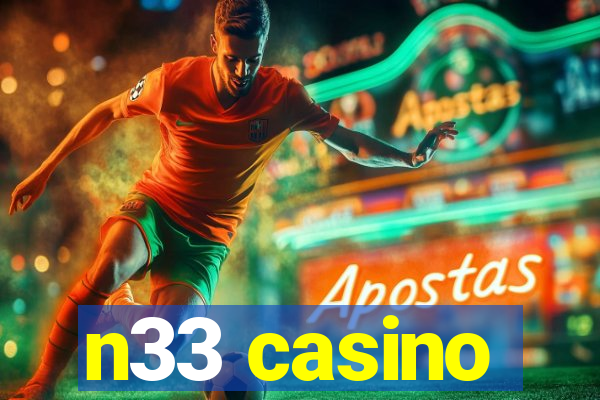 n33 casino