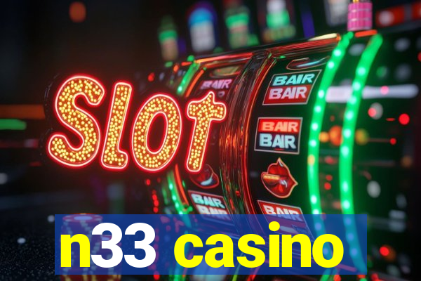 n33 casino