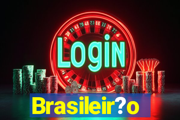 Brasileir?o