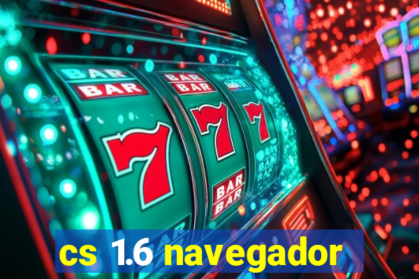 cs 1.6 navegador