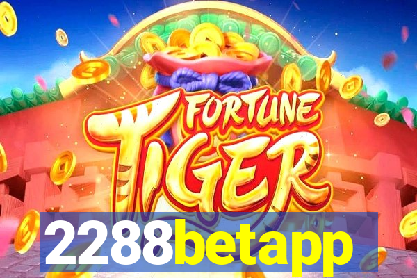2288betapp