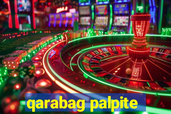 qarabag palpite