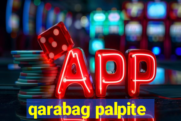 qarabag palpite