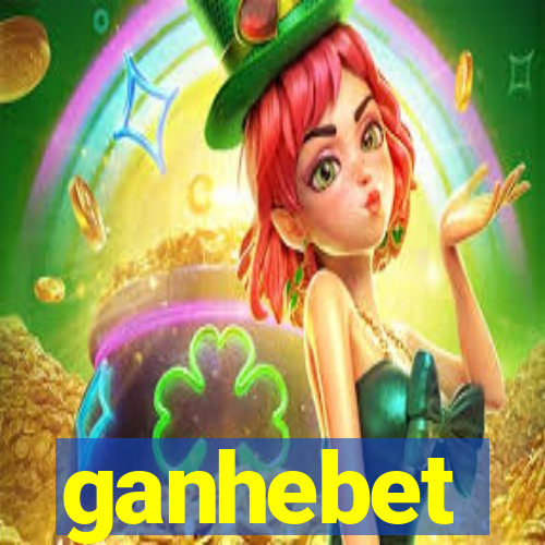 ganhebet