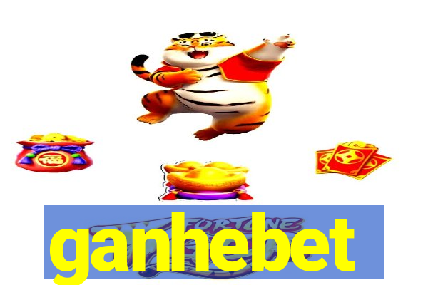 ganhebet