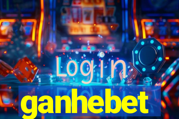 ganhebet