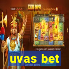 uvas bet