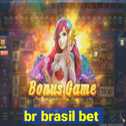 br brasil bet