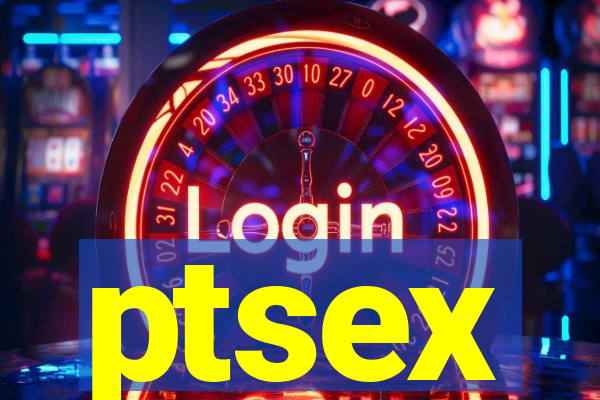 ptsex